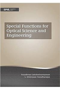 Special Functions for Optical Science and Engineering