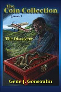 The Coin Collection - Episode 1: The Discovery