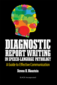 Diagnostic Report Writing In Speech-Language Pathology