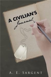 A Civilian's Journal