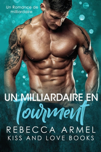 Milliardaire en Tourment