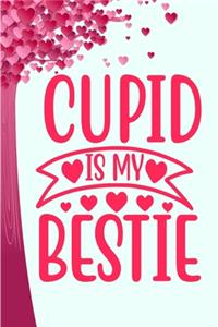 Cupid is my Bestie