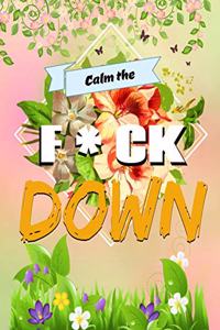 Calm the F*ck Down