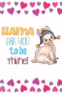 Llama Ask You To Be Mine