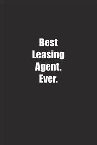 Best Leasing Agent. Ever.