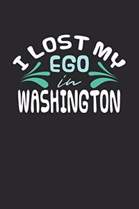 I lost my ego in Washington