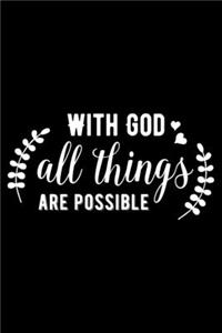 With God all things are possible