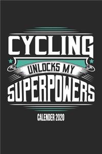 Cycling Unlocks My Superpowers Calender 2020