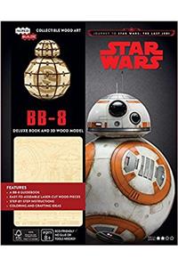 IncrediBuilds: Journey to Star Wars: The Last Jedi: BB-8 Deluxe Book and Model Set: An Inside Look at the Intrepid Little Astromech Droid: 1