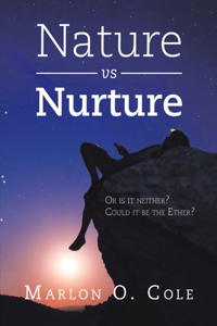 Nature Vs Nurture