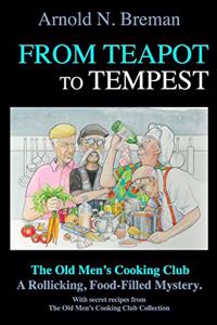 From Teapot to Tempest