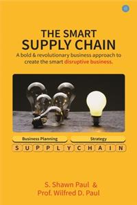 The SMART SUPPLY CHAIN