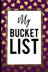 My Bucket List