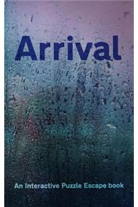 Arrival