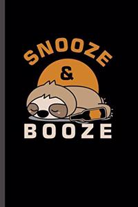 Snooze & Brooze