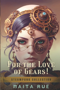 For the Love of Gears