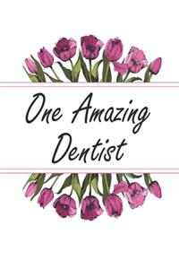 One Amazing Dentist