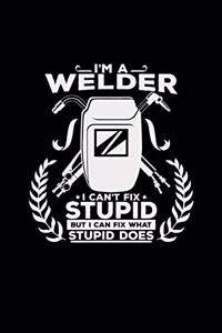 I'm a welder