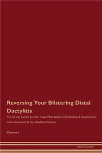 Reversing Your Blistering Distal Dactylitis
