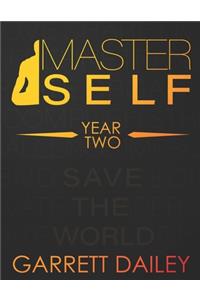 MasterSelf Year Two