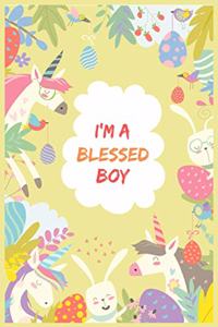 I'M A Blessed Boy