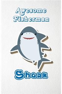 Awesome Fisherman Shark A5 Lined Notebook 110 Pages