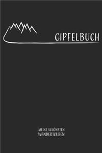 Gipfelbuch Meine schönsten Wandertouren
