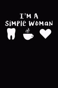 I'm A Simple Woman