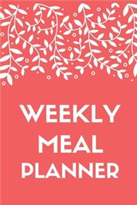 Weekly Meal Planner: 52 Weeks of Menu weekly meals for breakfast, lunch and dinner and Things To Buy Shopping List