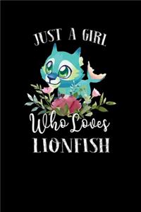 Just a Girl Who Loves Lionfish