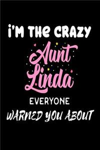 I'm The Crazy Aunt Linda Everyone Warned You About