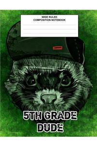 5th Grade Dude