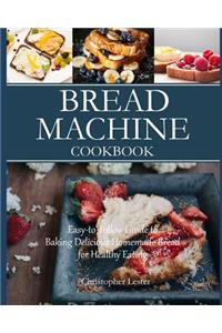 Bread Machine Cookbook