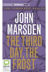 The Third Day, the Frost
