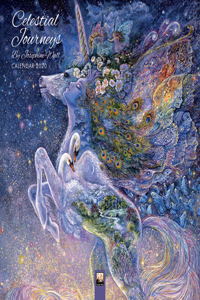 Celestial Journeys by Josephine Wall Wall Calendar 2020 (Art Calendar)