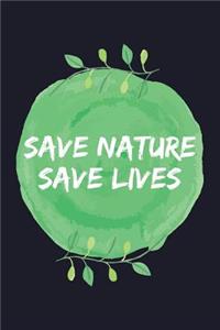 Save Nature Save Lives