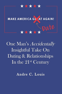 Make America Date Again