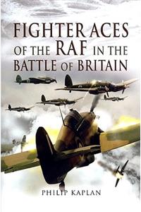 Fighter Aces of the RAF in the Battle of Britain
