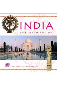 India: Life, Myth and Art