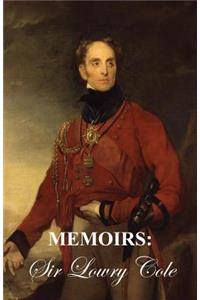 Memoirs of Sir Lowry Cole