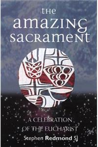Amazing Sacrament