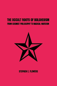 Occult Roots of Bolshevism