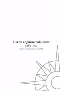 Alberta Anglican Politicians