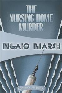 Nursing Home Murder