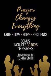 Prayer Changes Everything, Prayer Journal