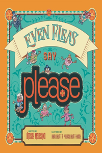 Even Fleas Say Please