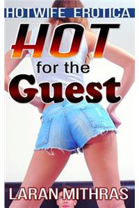 Hot for the Guest