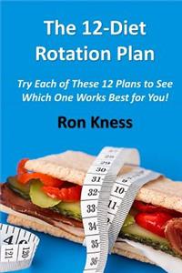 12-Diet Rotation Plan