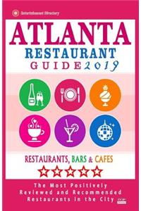 Atlanta Restaurant Guide 2019