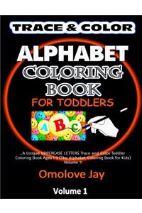 TRACE & COLOR Alphabet Coloring Book for Toddlers